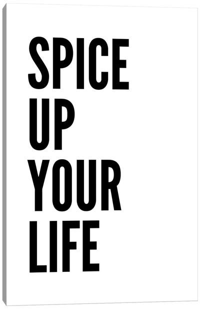 Spice Up Your Life Canvas Art Print - Walls That Talk