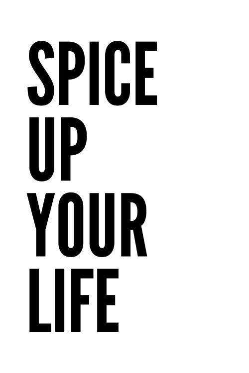 Spice Up Your Life