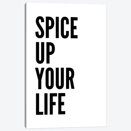 Spice Up Your Life Canvas Print #PXY924} by Pixy Paper Canvas Wall Art