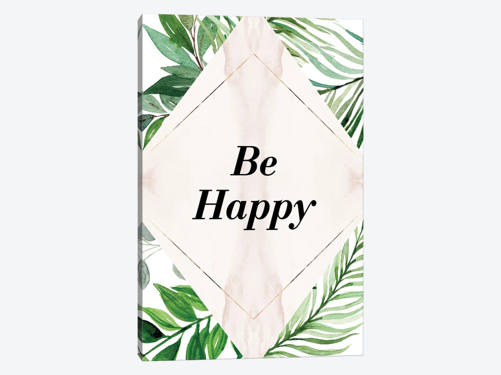 Be Happy Exotic by Pixy Paper 1-piece Canvas Print