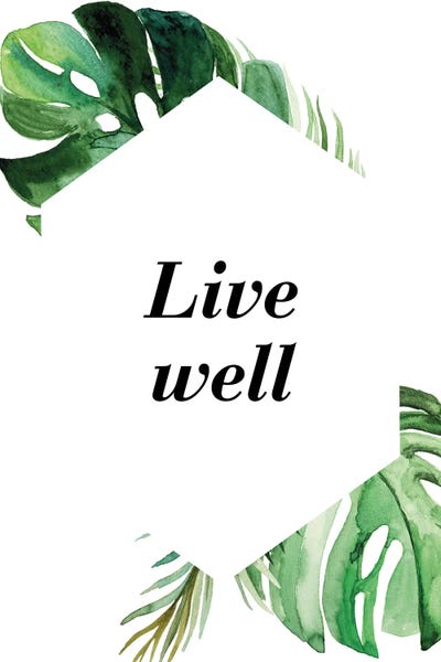 Live Well Exotic by Pixy Paper canvas print
