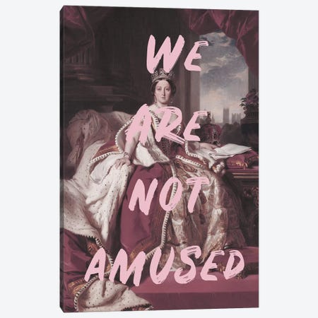 Queen Victoria 'We Are Not Amused' Canvas Print #RAB100} by Grace Digital Art Co Art Print