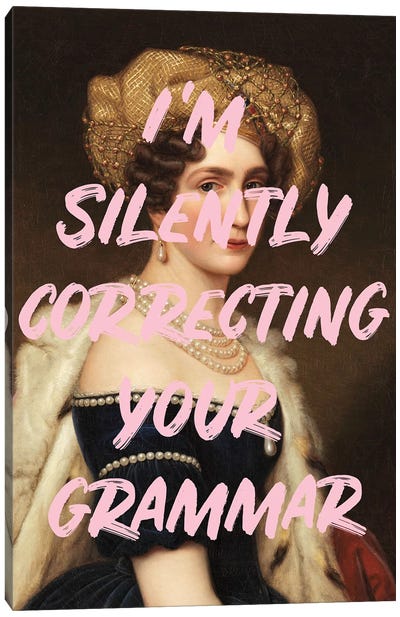 Grammar Queen Canvas Art Print - Art Worth a Chuckle