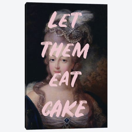 Let Them Eat Cake Graffiti Canvas Print #RAB30} by Grace Digital Art Co Art Print