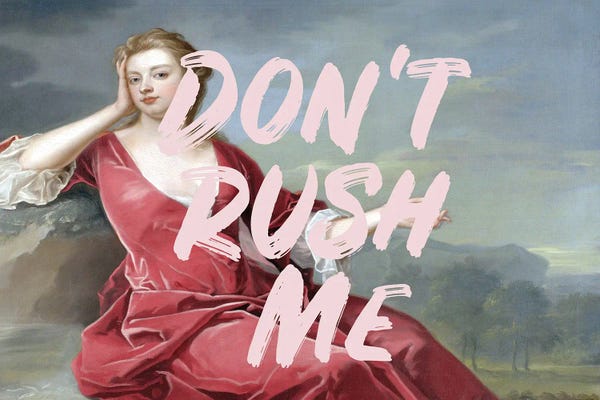 Historical Fashion: Don't Rush Me III by Grace Digital Art Co