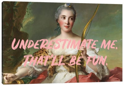 Underestimate Me Canvas Art Print - Re-Imagined Masters