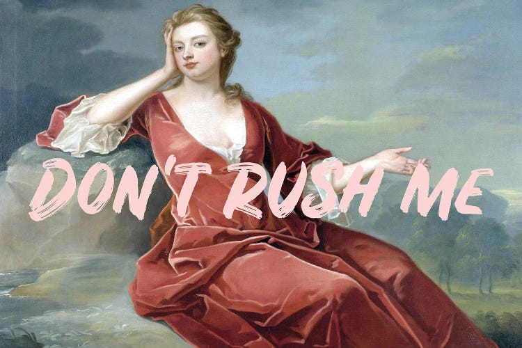 Don't Rush Me - Horizontal Pink by Grace Digital Art Co wall art