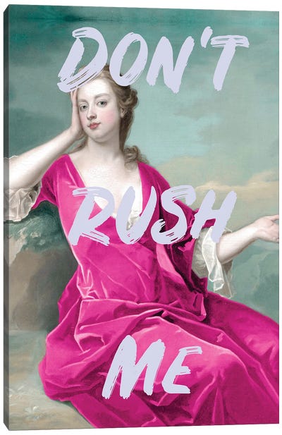 Don't Rush Me Duchess - Maximalist Canvas Art Print - Grace Digital Art Co