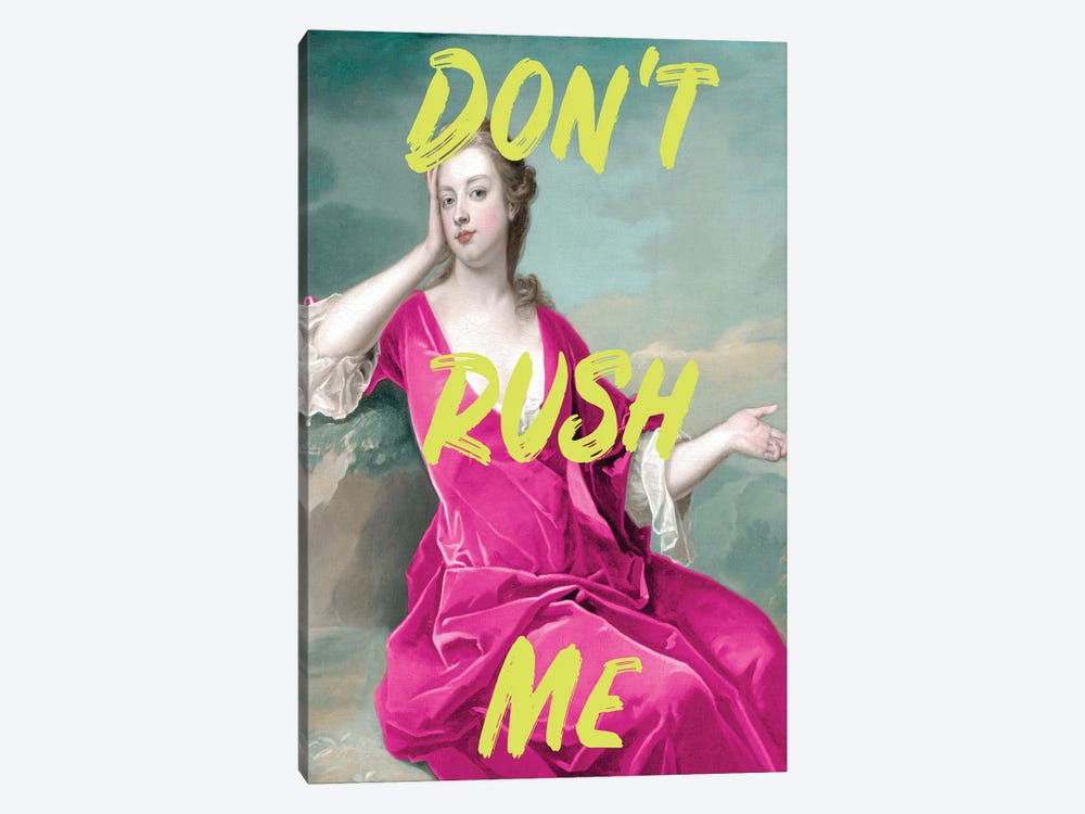 Don't Rush Me Duchess - Maximalist Neon by Grace Digital Art Co 1-piece Art Print