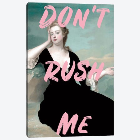 Don't Rush Me Altered Art - Black Dress Canvas Print #RAB406} by Grace Digital Art Co Canvas Print