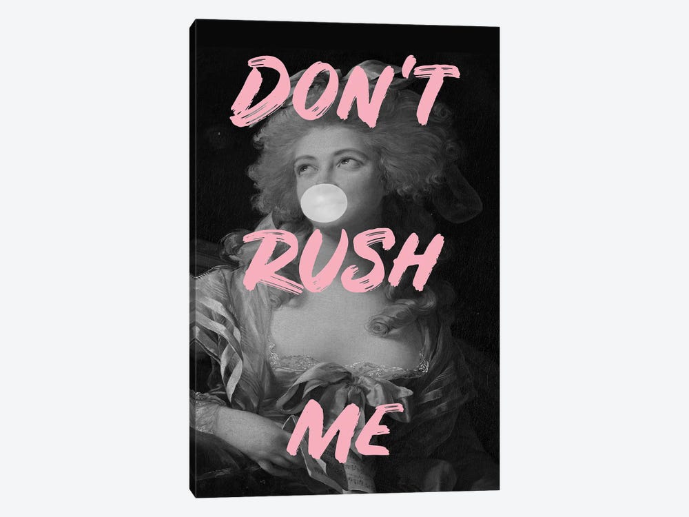 Don't Rush Me - Bubble Gum Woman by Grace Digital Art Co 1-piece Canvas Art