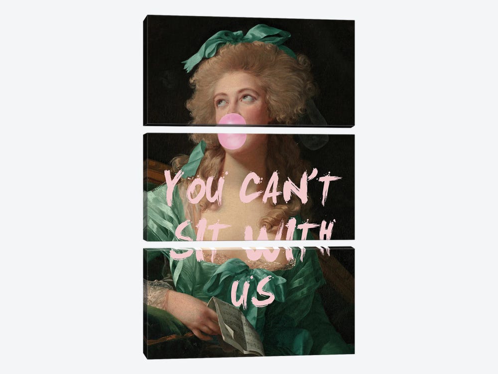 You Can't Sit With Us by Grace Digital Art Co 3-piece Art Print