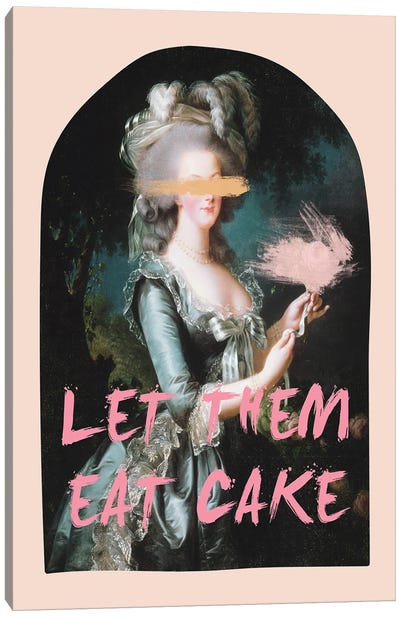 Eat Cake Canvas Art Print - Marie Antoinette
