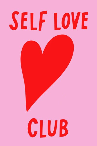 Grace Digital Art Co: Self Love Club by Grace Digital Art Co