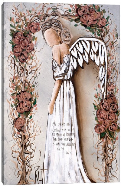 Be Strong And Courageous Canvas Art Print - Angel Art