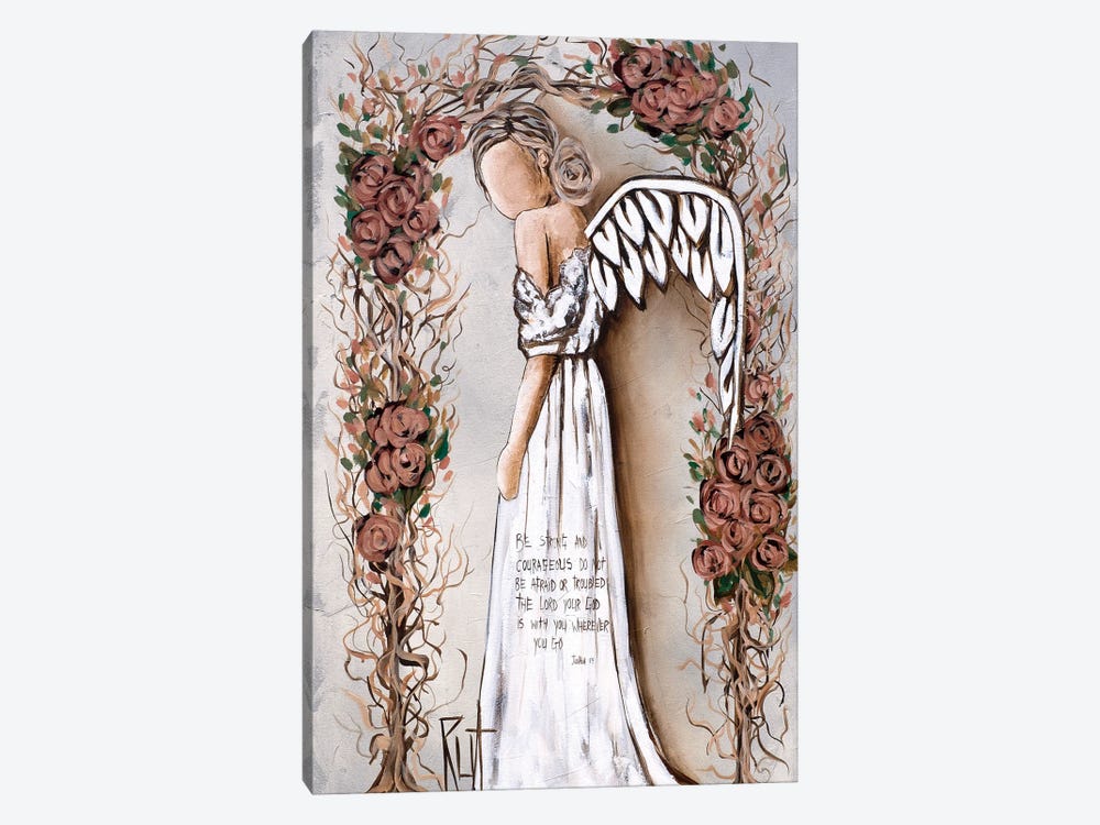 Be Strong And Courageous by Ruth's Angels 1-piece Canvas Artwork