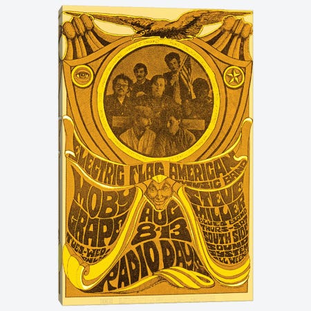 Electric Flag American Music Band, Moby Grape, Steve Miller Blues Band And South Side Sound System At The Filmore Tribute Poster Canvas Print #RAD127} by Radio Days Canvas Art