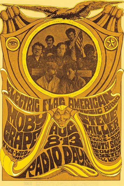 Concert Posters: Electric Flag American Music Band, Moby Grape, Steve Miller Blues Band And South Side Sound System At The Filmore Tribute Poster by Radio Days