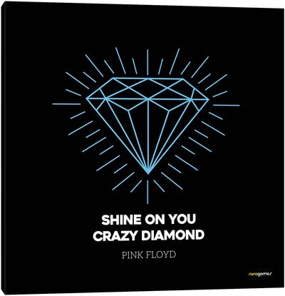 Shine On You Crazy Diamond Canvas Art Print - Rafael Gomes