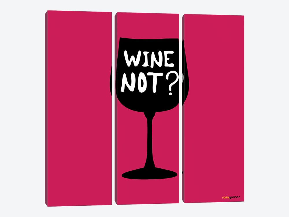 Wine Not? by Rafael Gomes 3-piece Art Print