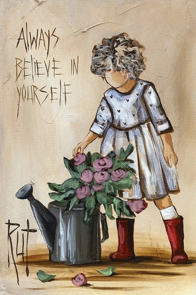 Gardening: Always Believe by Rut Art Creations