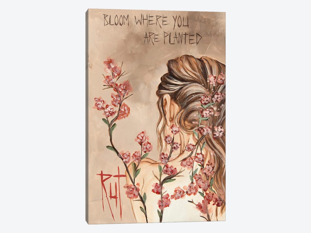 Bloom Where You Are Planted by Rut Art Creations 1-piece Canvas Artwork