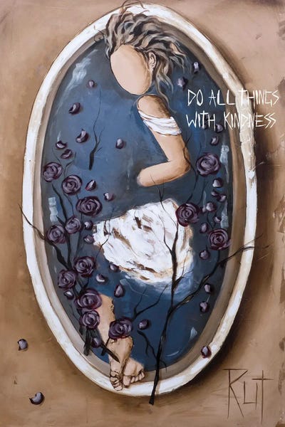 Kindness: Do All Things by Rut Art Creations