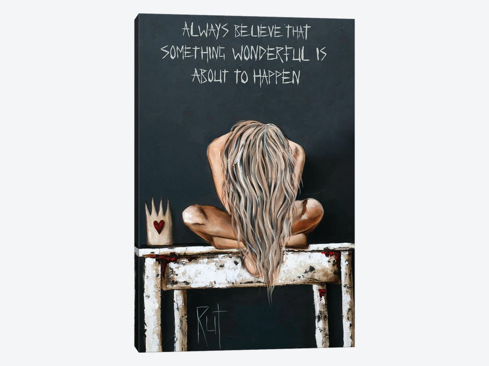 Always Believe That Something Amazing by Rut Art Creations 1-piece Canvas Art Print