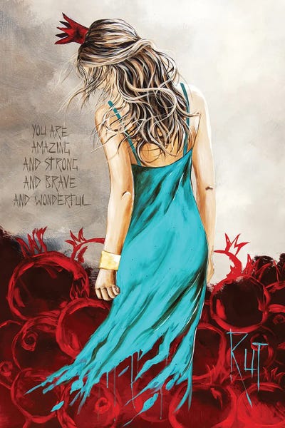 Courage: You Are Amazing And Strong by Rut Art Creations