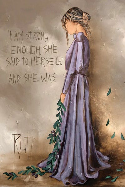 Courage: I Am Strong by Rut Art Creations