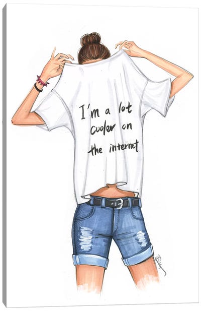 I Am A Lot Cooler On The Internet Canvas Art Print - Rongrong DeVoe