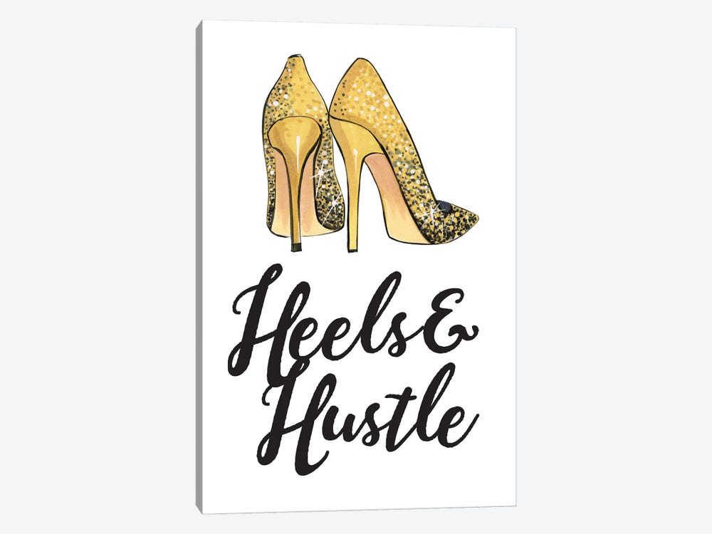 Heels And Hustle by Rongrong DeVoe 1-piece Canvas Wall Art