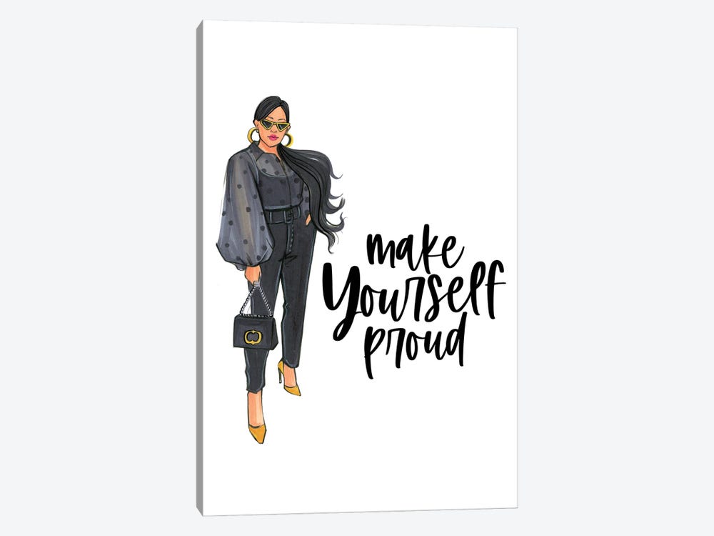 Make Yourself Proud by Rongrong DeVoe 1-piece Canvas Art Print