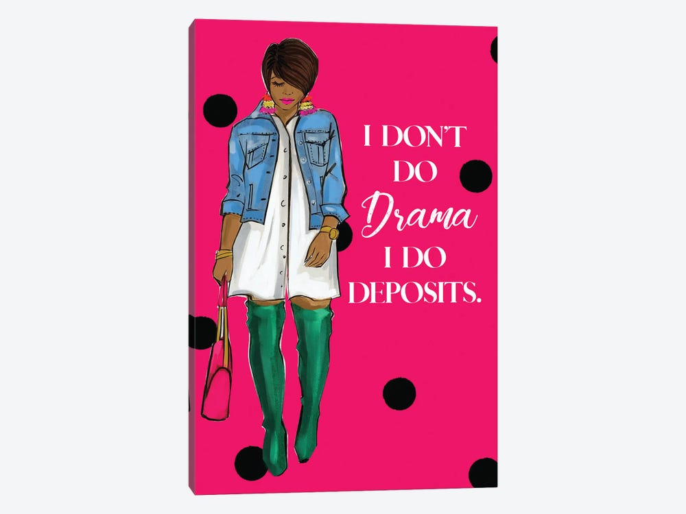 I Don't Do Drama by Rongrong DeVoe 1-piece Canvas Artwork