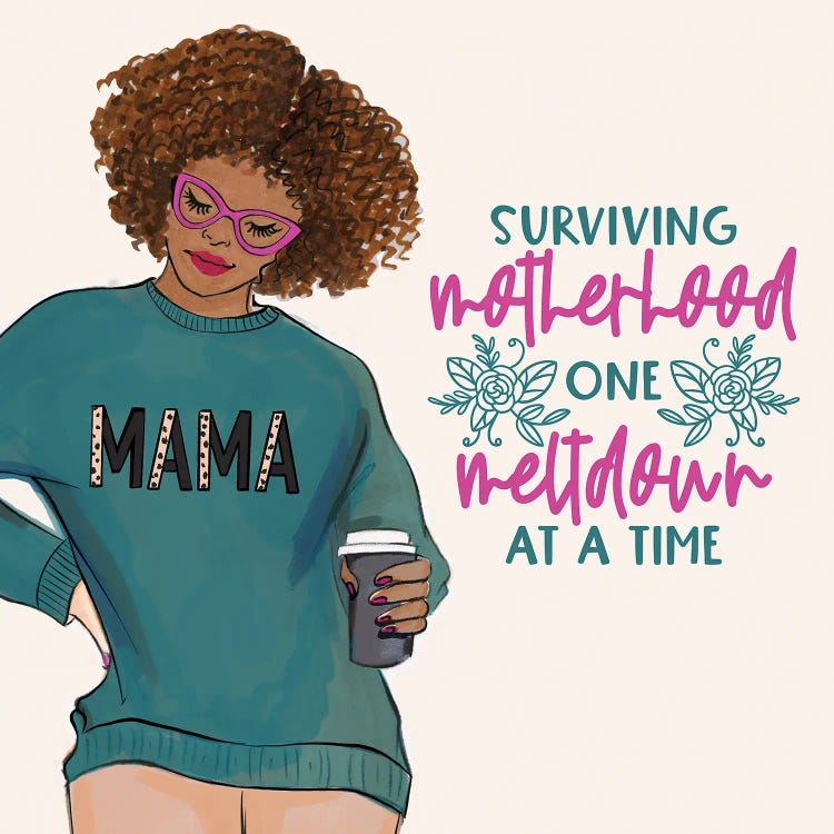 Surviving Motherhood