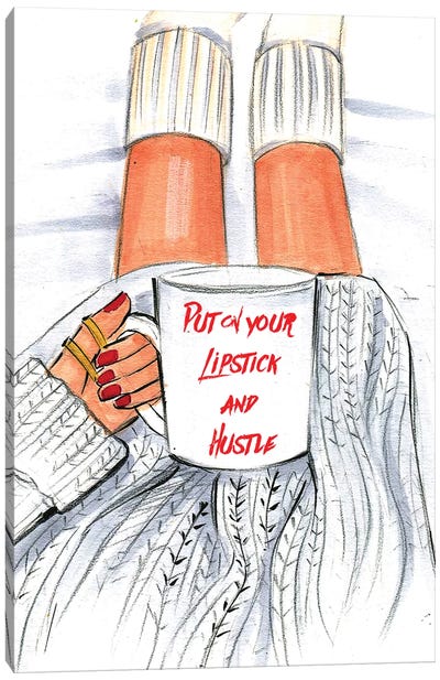 Put On Your Lipstick And Hustle Canvas Art Print - The PTA