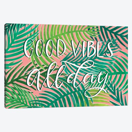 Good Vibes All Day Canvas Print #RGA16} by Richelle Garn Canvas Art Print