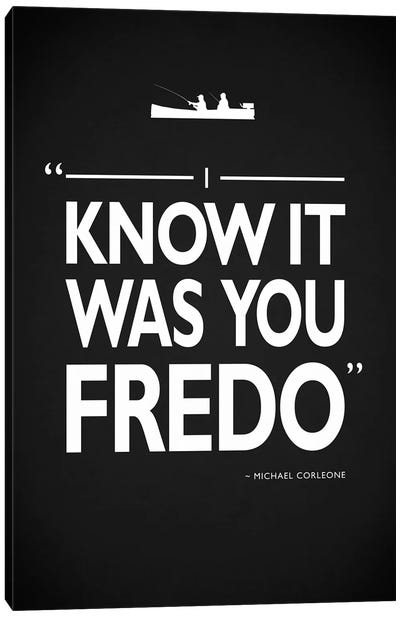 Godfather - It Was You Fredo Canvas Art Print - Michael Corleone