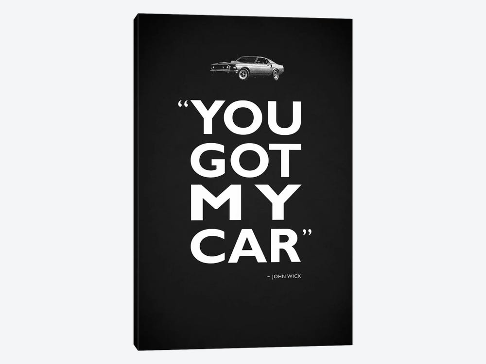 John Wick - Got My Car by Mark Rogan 1-piece Canvas Artwork