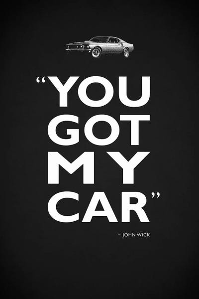 Television & Movies: John Wick - Got My Car by Mark Rogan