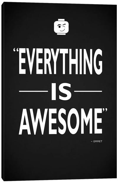 Lego Everything Is Awesome Canvas Art Print - Black & White Pop Culture Art