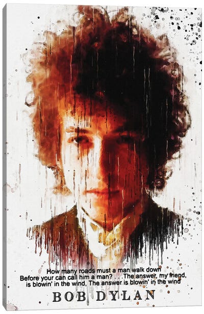 Bob Dylan Quotes Canvas Art Print - Gunawan RB