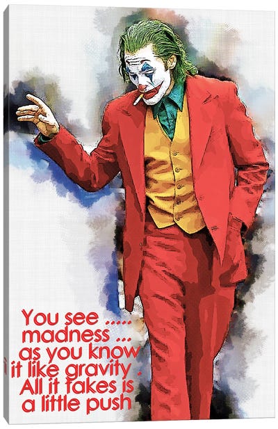 You See - Joker Quotes Canvas Art Print - Comic Book Character Art