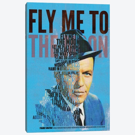 Fly Me To The Moon - Frank Sinatra Canvas Print #RKG237} by Gunawan RB Art Print