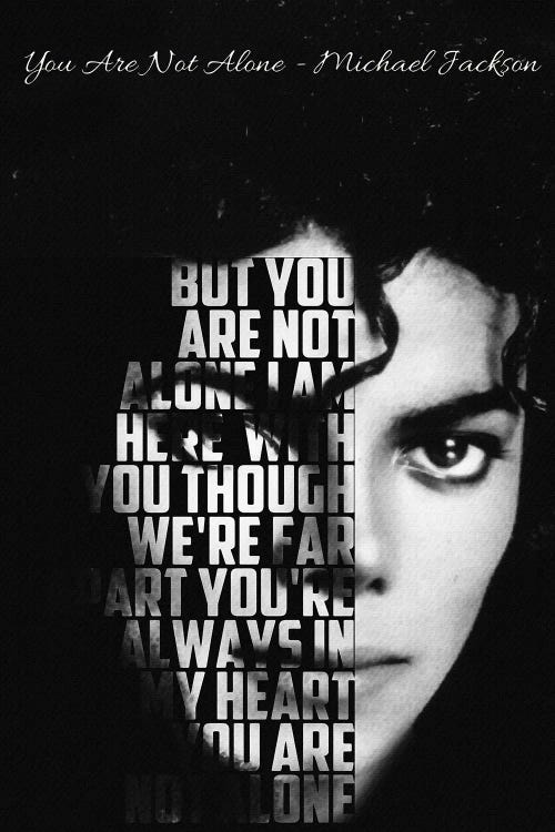 You Are Not Alone - Michael Jackson