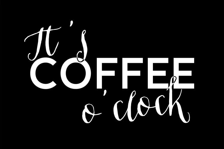 It's Coffee O'Clock