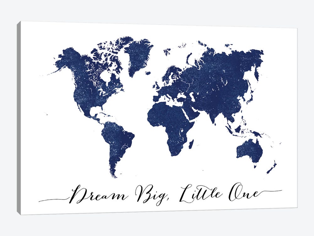 Blue World Map Dream Big by blursbyai 1-piece Canvas Art
