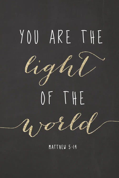 You Are The Light Of The World