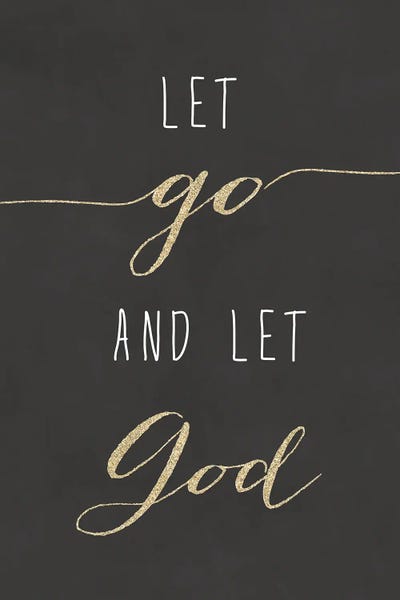 Religion & Spirituality: Let Go And Let God by blursbyai
