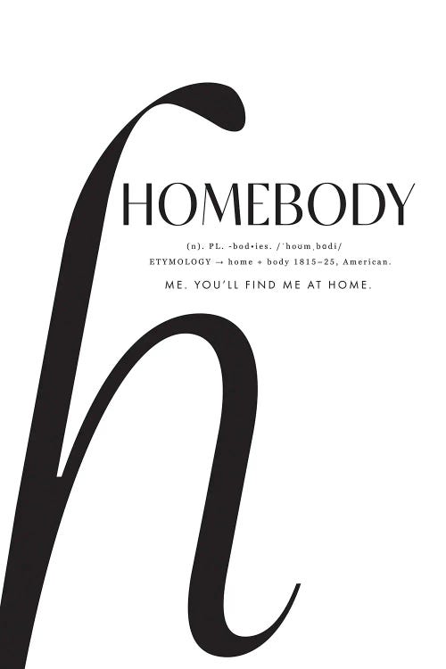 Homebody Definition